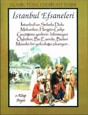 Cover of the book İstanbul Efsaneleri by Murat Uhrayoglu