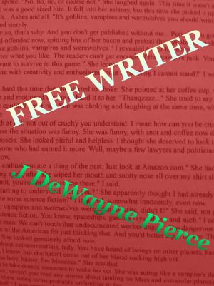 Cover of the book Free Writer by Rustin Petrae