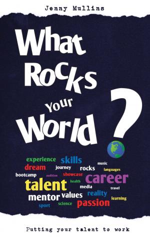 Cover of What Rocks Your World
