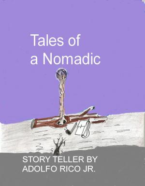 Cover of the book Tales of a Nomadic Story Teller by Rachel Cotterill