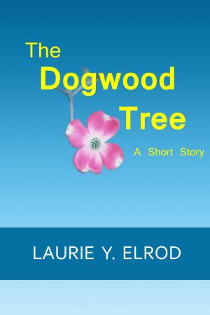 bigCover of the book The Dogwood Tree by 