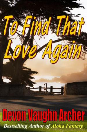 bigCover of the book To Find That Love Again by 