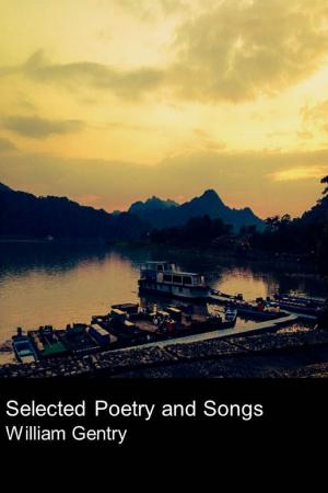 Book cover of Selected Poetry And Songs