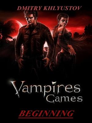 Book cover of Vampires Games #1- Beginning