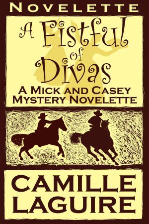 Book cover of A Fistful of Divas, a Mick and Casey McKee Mystery Novelette