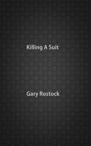 Cover of the book Killing A Suit by Sara Daniell