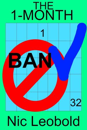 Cover of the book The 1-Month Ban by Jeremy C. Shipp