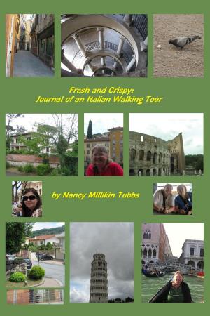 Cover of Fresh and Crispy: Journal of an Italian Walking Tour