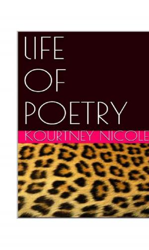 Cover of the book Life of Poetry by K. C. Boone, MSFE