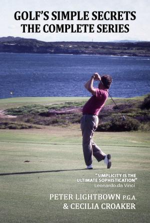 Cover of Golf's Simple Secrets: The Complete Series