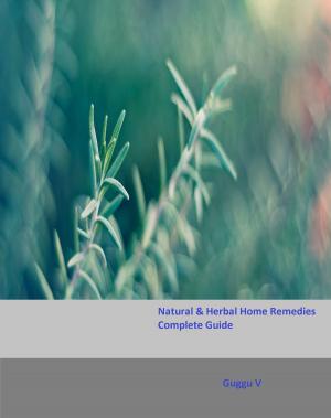 Cover of Natural & Herbal Home Remedies Complete Guide
