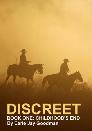bigCover of the book Discreet: Book One: Childhood's End by 