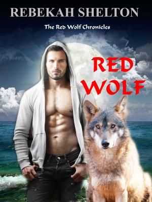 Cover of the book Red Wolf by G. G. Baker