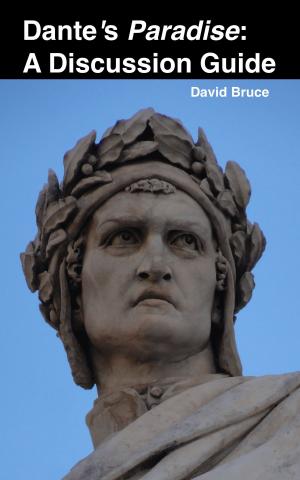 Cover of the book Dante's "Paradise": A Discussion Guide by David Bruce