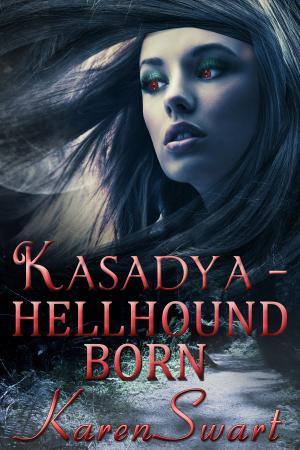 Book cover of Kasadya Hellhound Born