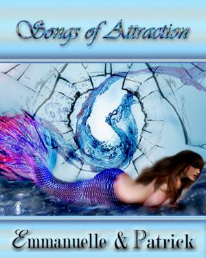 Cover of the book Songs of Attraction by Jeff Wells