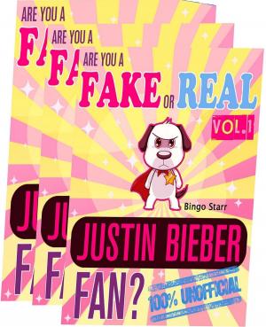 Cover of Are You a Fake or Real Justin Bieber Fan? Bundle Version: Red and Yellow and Blue - The 100% Unofficial Quiz and Facts Trivia Travel Set Game