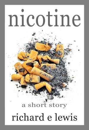 Cover of the book Nicotine: A short story by Nicholas Kory