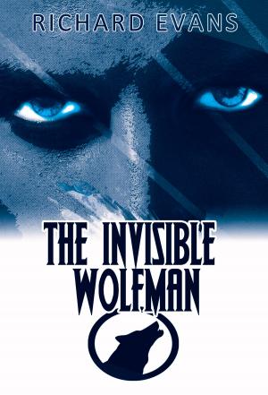 Cover of the book The Invisible Wolfman by Rachel Dunning