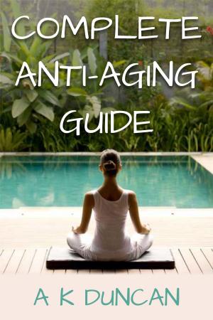 Book cover of Complete Anti-aging Guide