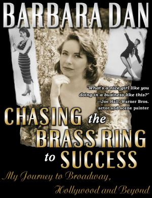 Book cover of Chasing the Brass Ring to Success