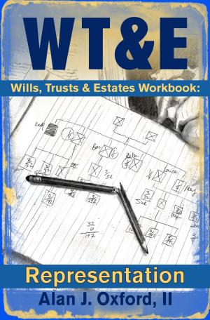 Cover of the book Wills, Trusts & Estates Workbook: Representation by Nick Daniel
