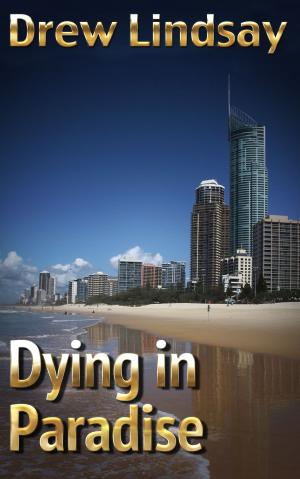 Cover of the book Dying in Paradise by Sharon Abimbola Salu