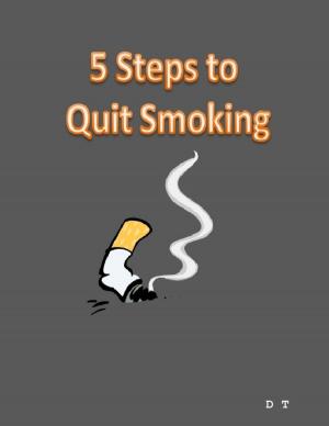 Cover of the book 5 Steps to Quit Smoking by John Campbell