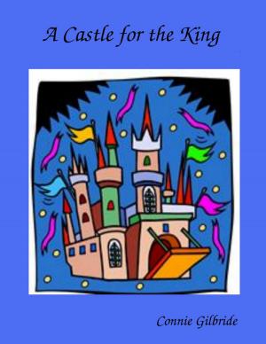 Cover of the book A Castle for the King by El David, Roya Marsh