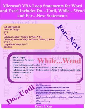 Cover of the book Microsoft VBA Loop Statements for Word and Excel Includes Do…Until, While…Wend and For…Next Statements by Michael Williams