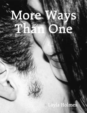 Cover of the book More Ways Than One by Connie Cuckquean