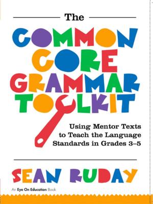 Cover of the book Common Core Grammar Toolkit, The by William McElroy, Dan Atcheson