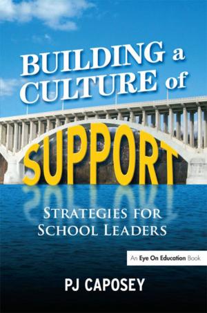 Cover of the book Building a Culture of Support by Dennis J. Baker