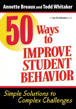 Cover of the book 50 Ways to Improve Student Behavior by Ian Cumming