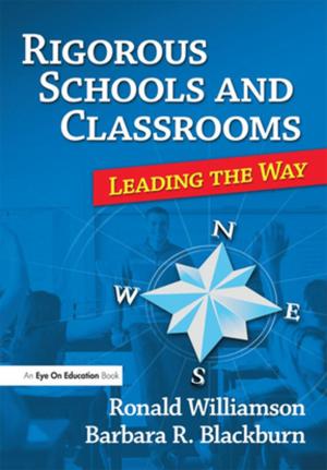 Cover of the book Rigorous Schools and Classrooms by Priscilla Wegars