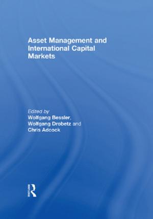Cover of the book Asset Management and International Capital Markets by Gordon Cheung