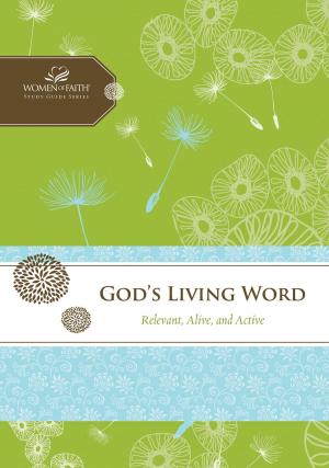 Cover of the book God's Living Word by John F. MacArthur
