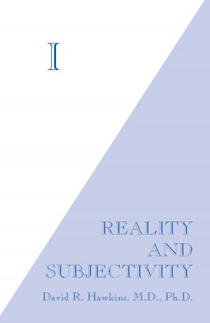 Book cover of I: Reality and Subjectivity