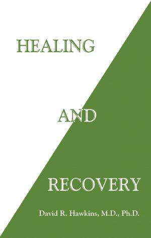 Cover of the book Healing and Recovery by Carl Johan Calleman, Ph.D.