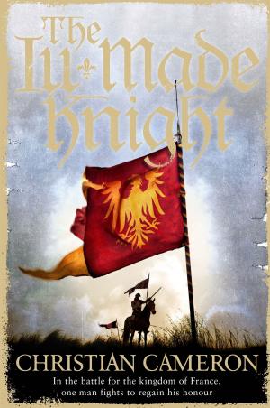Cover of the book The Ill-Made Knight by Ian Watson