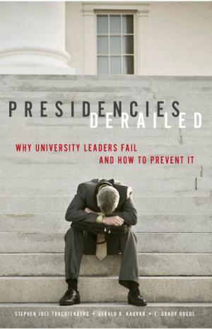 Cover of the book Presidencies Derailed by Michael Olesker