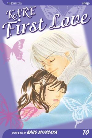 Cover of the book Kare First Love, Vol. 10 by Kaori Yuki