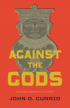 Cover of the book Against the Gods by J. C. Ryle