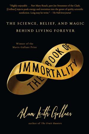Cover of the book The Book of Immortality by James Bryron Love