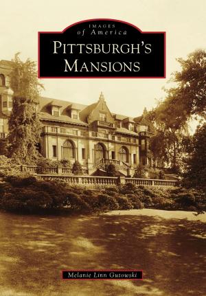 Cover of the book Pittsburgh's Mansions by Lee A. Weidner, Karen M. Samuels, Barbara J. Ryan, Lower Saucon Township Historical Society