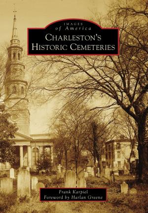 Cover of the book Charleston's Historic Cemeteries by Jordan St. John