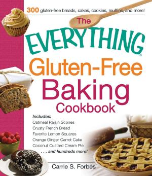 Cover of the book The Everything Gluten-Free Baking Cookbook by Giovanni Verderame