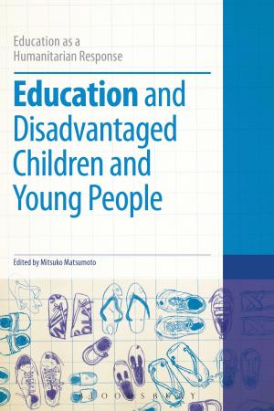 Cover of the book Education and Disadvantaged Children and Young People by Ralph Steadman, Ceri Levy