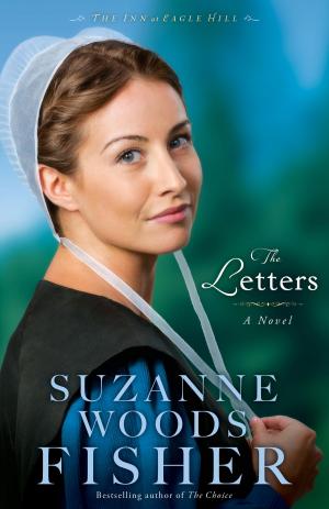 Cover of the book Letters, The (The Inn at Eagle Hill Book #1) by Alister E. McGrath