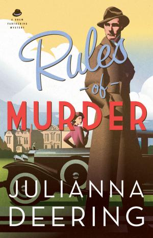 Cover of the book Rules of Murder (A Drew Farthering Mystery Book #1) by Alastair Scott